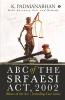Abc Of The Srfaesi Act 2002 (Basics Of The Act – Including Case Laws) : Debt Recovery Acts And Remedy