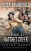 Revenge at Hatchet Creek
