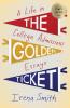 The Golden Ticket