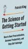 The Science of Getting Started