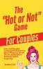 The Hot or Not Game for Couples