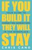 If You Build It They Will Stay: Your Guide To Connecting Generations In The Workplace