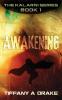 Awakening: 1 (The Kalarni)