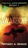Awakening: 1 (The Kalarni)