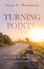 Turning Points: How to Wake Up Tune into Your GPS and Get Unstuck