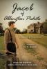 Jacob of Abbington Pickets: A Journey of Forgiveness: 1 (From the Abbington Pickets)