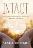 Intact: Untangle the Web of Bipolar Depression Addiction and Trauma