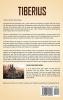Tiberius: A Captivating Guide to the Life of Ancient Rome's Second Emperor and How He Ruled the Roman Empire