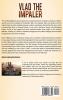 Vlad the Impaler: A Captivating Guide to How Vlad III Dracula Became One of the Most Crucial Rulers of Wallachia and His Impact on the History of Romania