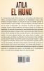 Atila el Huno: Una guía fascinante del gobernante de los hunos y sus invasiones del Imperio romano
