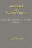 Memories of Distant Places: Korea in the Vietnam War Era 1961-1965 A Memoir