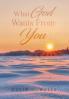 What God Wants From You