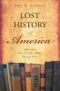 Lost History Of America