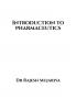 Introduction to Pharmaceutics