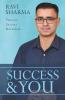 Success Andamp; You : Success Secrets Revealed