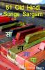 51 Old Hindi Songs Sargam