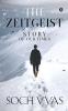 The Zeitgeist : Story of our Times