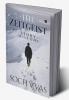 The Zeitgeist : Story of our Times