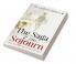 THE SAGA OF MY SOJOURN : RUMINATIONS ON MY LIFE AND STRUGGLE
