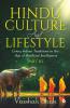 Hindu Culture And Lifestyle - Part Iii : Living Indian Traditions In The Age Of Artificial Intelligence