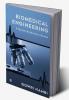 Biomedical Engineering : A Quick Reference Guide