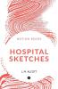Hospital Sketches