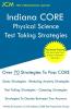 Indiana CORE Physical Science - Test Taking Strategies: Indiana CORE 046 Exam - Free Online Tutoring