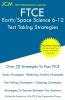 FTCE Earth/Space Science 6-12 - Test Taking Strategies: FTCE 008 Exam - Free Online Tutoring - New 2020 Edition - The latest strategies to pass your exam.