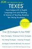 TEXES Core Subjects EC-6 English Language Arts and Reading & Science of Teaching Reading - Test Taking Strategies: Free Online Tutoring - New 2020 Edition - The latest strategies to pass your exam.