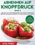 Abnehmen auf Knopfdruck Band 2
