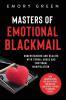 Masters of Emotional Blackmail
