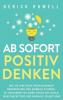 Ab sofort positiv denken