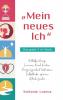 „Mein neues Ich“ - Das große 5 in 1 Buch: Selbstfindung, Inneres Kind heilen, Vergangenheit loslassen, Selbstliebe spüren, Glück finden (German Edition)
