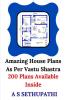Amazing House Plans As Per Vastu Shastra: 200 Plans Available Inside