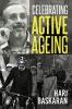 Celebrating Active Ageing