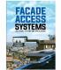 Facade Access Systems: Solutions Systems And Applications