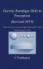Gravity-Paradigm Shift in Perception(Revised 2019)