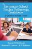 The Elementary School Teacher Technology Guidebook