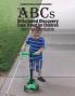 The ABCs of Structured Discovery Cane Travel for Children