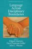 Language Across Disciplinary Boundaries