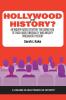 Hollywood or History?