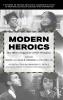 Modern Heroics