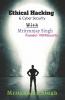 Ethical Hacking With Mrityunjay Singh