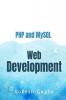 PHP and MySQL Web Development By Lokesh Gupta