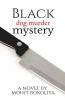 Black Dog Murder Mystery