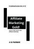 Affiliate Marketing Gold