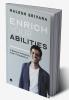 Enrich Your Abilities : A Beacon to Explore Inner Competence