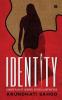 Identity: A Mere Play Of Gender Status & Aesthetics.: A Mere Play Of Gender Status And Aesthetics.