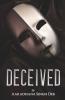 Deceived
