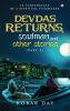 Devdas Returns Soulman and Other Stories (Part 1) : 14 Screenplays of a Spiritual Filmmaker